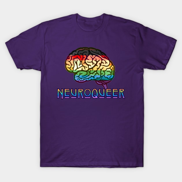 Neuroqueer Pride T-Shirt by LondonAutisticsStandingTogether